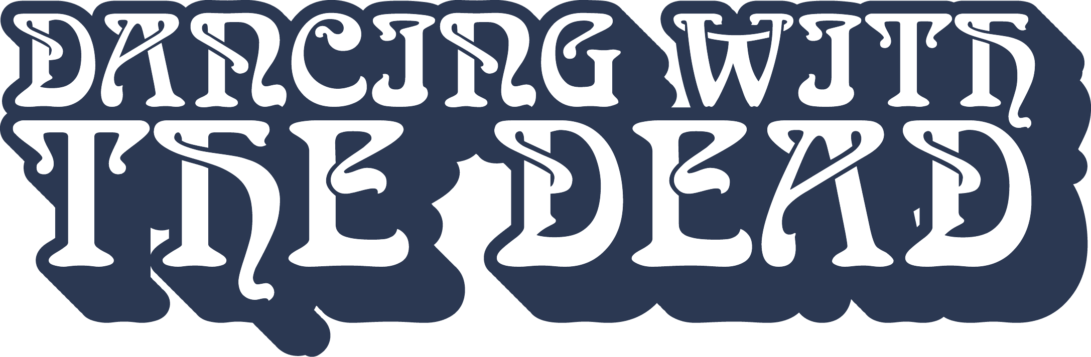 Dancing With The Dead
